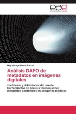 Analisis Dafo de Metadatos En Imagenes Digitales