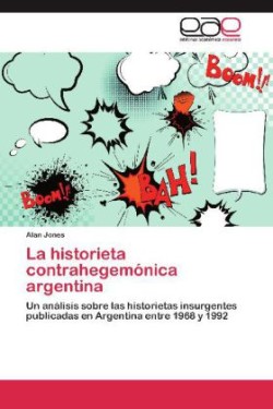 La historieta contrahegemónica argentina
