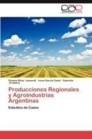 Producciones Regionales y Agroindustrias Argentinas