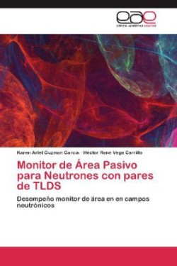 Monitor de Area Pasivo Para Neutrones Con Pares de Tlds