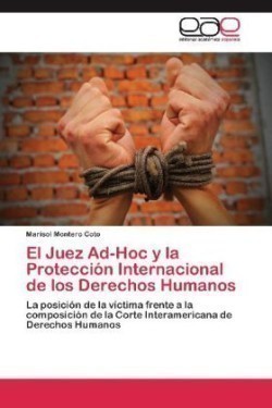Juez Ad-Hoc y La Proteccion Internacional de Los Derechos Humanos