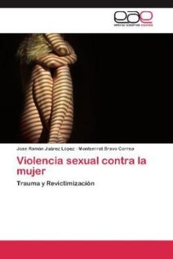 Violencia Sexual Contra La Mujer