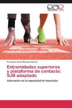 Extremidades Superiores y Plataforma de Contacto