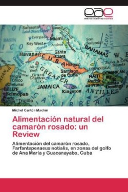 Alimentacion Natural del Camaron Rosado