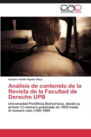 Análisis de contenido de la Revista de la Facultad de Derecho UPB