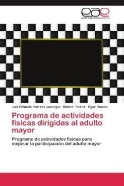 Programa de Actividades Fisicas Dirigidas Al Adulto Mayor