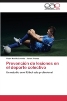 Prevención de lesiones en el deporte colectivo