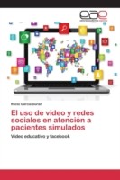 uso de video y redes sociales en atención a pacientes simulados