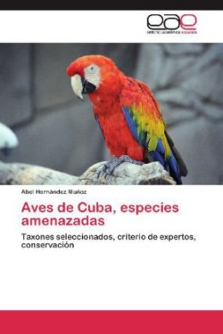 Aves de Cuba, especies amenazadas