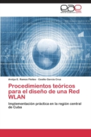 Procedimientos teóricos para el diseño de una Red WLAN