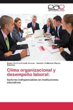 Clima organizacional y desempeño laboral