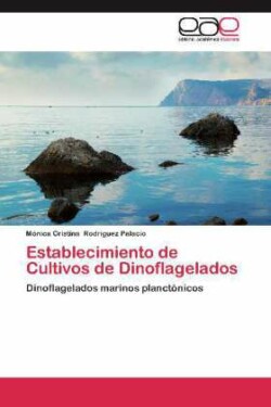 Establecimiento de Cultivos de Dinoflagelados