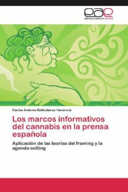 marcos informativos del cannabis en la prensa española