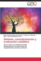 Síntesis, caracterización y evaluación catalítica