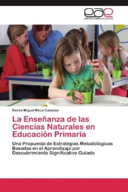 Enseñanza de las Ciencias Naturales en Educación Primaria