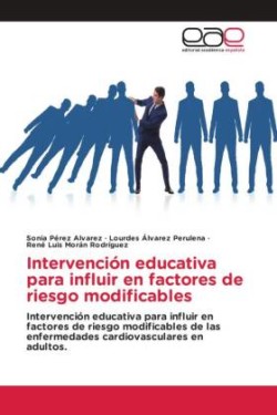 Intervención educativa para influir en factores de riesgo modificables