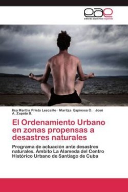 Ordenamiento Urbano en zonas propensas a desastres naturales