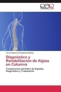 Diagnóstico y Rehabilitación de Algias en Columna