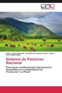 Sistema de Pastoreo Racional