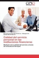 Calidad del servicio personal en las instituciones financieras