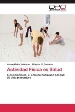 Actividad Fisica Es Salud