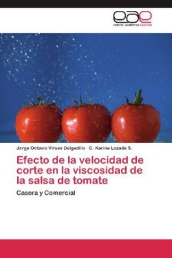 Efecto de la velocidad de corte en la viscosidad de la salsa de tomate