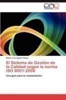 Sistema de Gestión de la Calidad según la norma ISO 9001