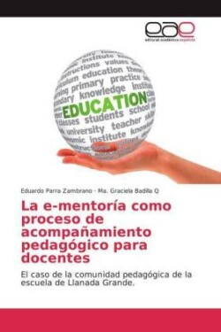 e-mentoría como proceso de acompañamiento pedagógico para docentes