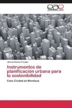 Instrumentos de planificación urbana para la sostenibilidad