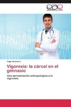 Vigorexia