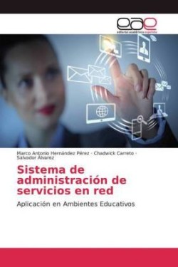 Sistema de administración de servicios en red