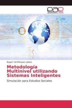 Metodología Multinivel utilizando Sistemas Inteligentes