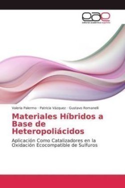 Materiales Híbridos a Base de Heteropoliácidos