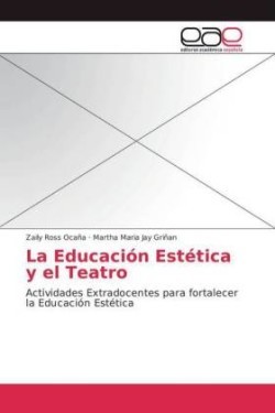 Educación Estética y el Teatro