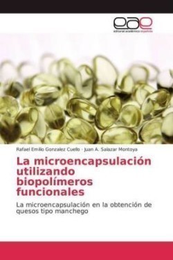 microencapsulación utilizando biopolímeros funcionales