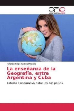 enseñanza de la Geografía, entre Argentina y Cuba