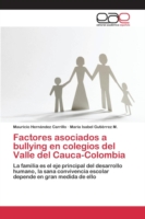 Factores asociados a bullying en colegios del Valle del Cauca-Colombia