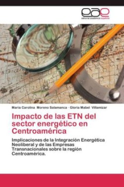 Impacto de las ETN del sector energético en Centroamérica