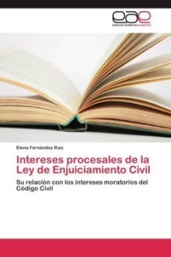 Intereses procesales de la Ley de Enjuiciamiento Civil