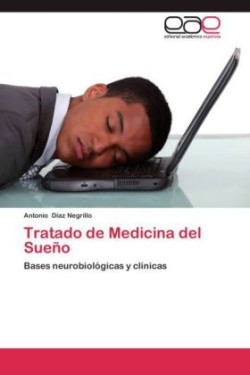 Tratado de Medicina del Sueño