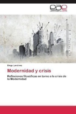 Modernidad y crisis