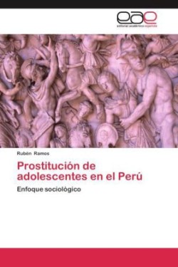 Prostitución de adolescentes en el Perú