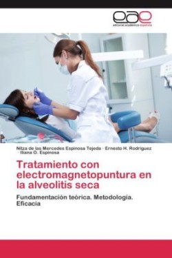 Tratamiento con electromagnetopuntura en la alveolitis seca