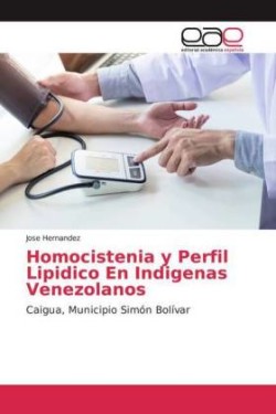 Homocistenia y Perfil Lipidico En Indigenas Venezolanos