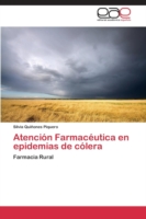 Atención Farmacéutica en epidemias de cólera