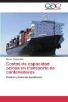 Costos de capacidad ociosa en transporte de contenedores