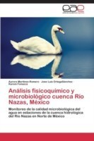 Análisis fisicoquímico y microbiológico cuenca Río Nazas, México