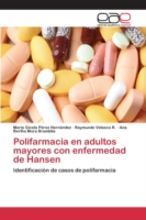 Polifarmacia en adultos mayores con enfermedad de Hansen