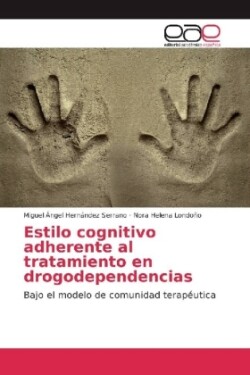 Estilo cognitivo adherente al tratamiento en drogodependencias