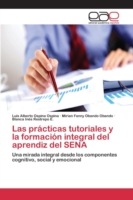 prácticas tutoriales y la formación integral del aprendiz del SENA